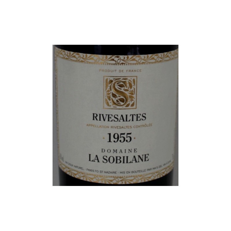 Rivesaltes 1955 - Domaine La Sobilane Rivesaltes 1955 - Domaine La Sobilane