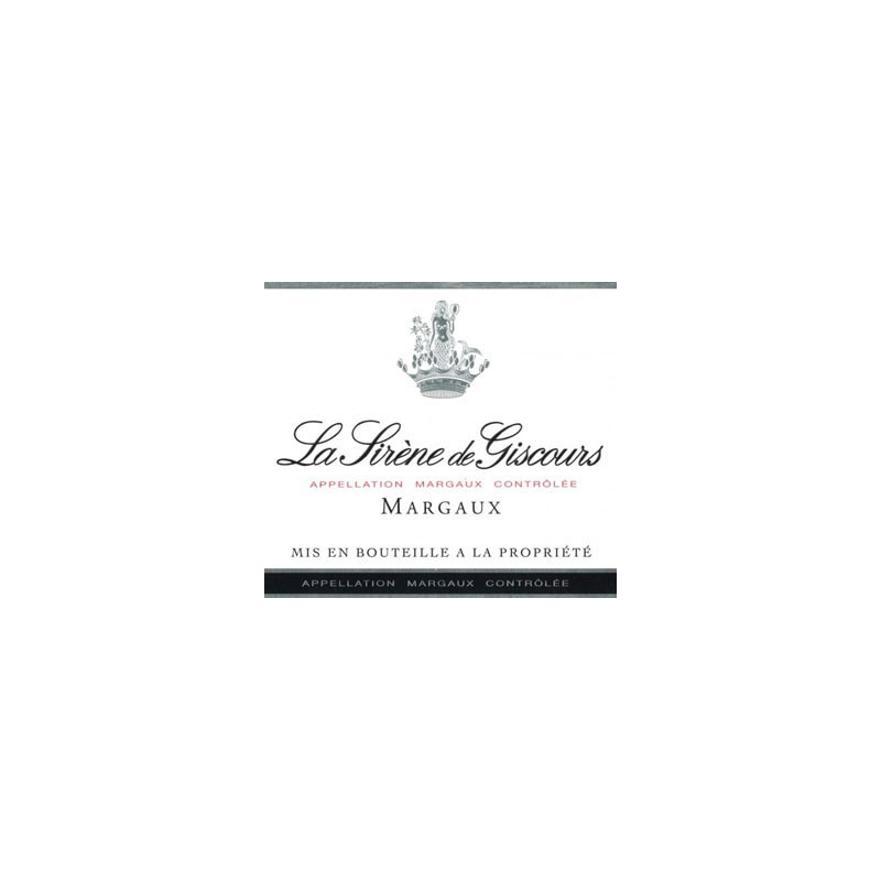 La Sirene de Giscours 2000 - Margaux La Sirene de Giscours 2000 - Margaux