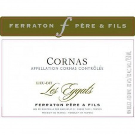 Cornas 2013 "Les Eygats" - Ferraton Pere & Fils