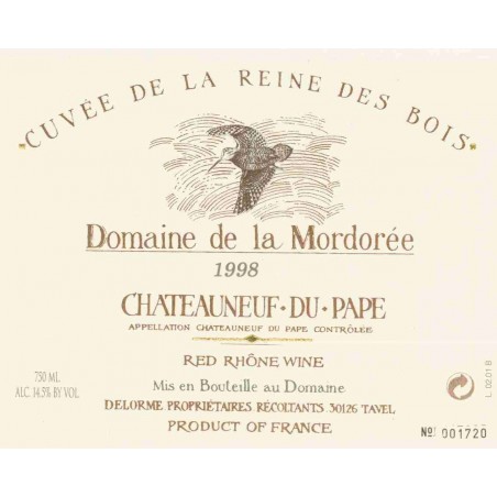 Cuvée de la reine des bois...