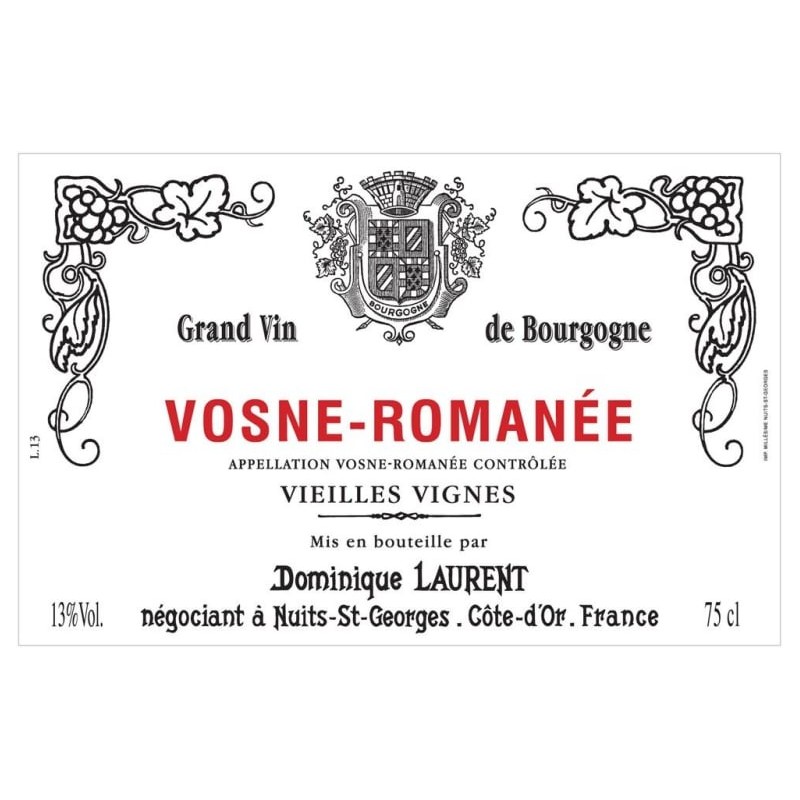Vosne-Romanée Vieilles Vignes - Dominique Laurent Vosne-Romanée Vieilles Vignes - Dominique Laurent