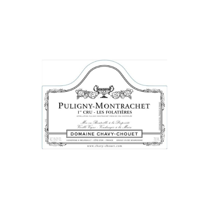 Puligny Montrachet 1er Cru Les Folatières - Chavy-Chouet Puligny Montrachet 1er Cru Les Folatières - Chavy-Chouet