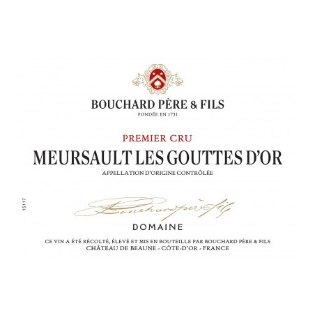 Meursault 1er Cru Les Gouttes d'Or - Bouchard Père et Fils
