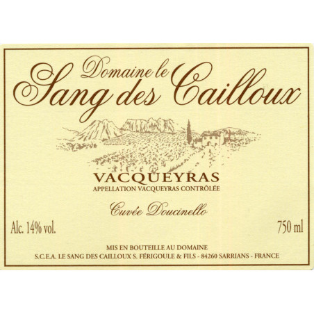 Vacqueyras Doucinello - The Blood of the Pebbles