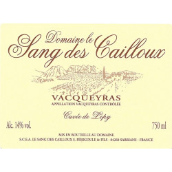 Vacqueyras Lopy - Le Sang des Cailloux