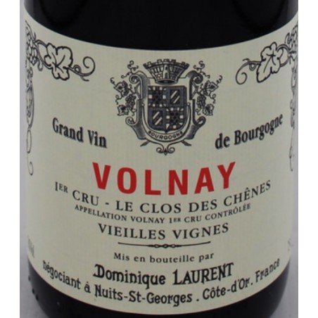 Volnay 1er cru clos des chenes dom laurent