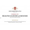 Beaune 1er Cru Clos de la Mousse Bouchard Père et Fils Beaune 1er Cru Clos de la Mousse Bouchard Père et Fils