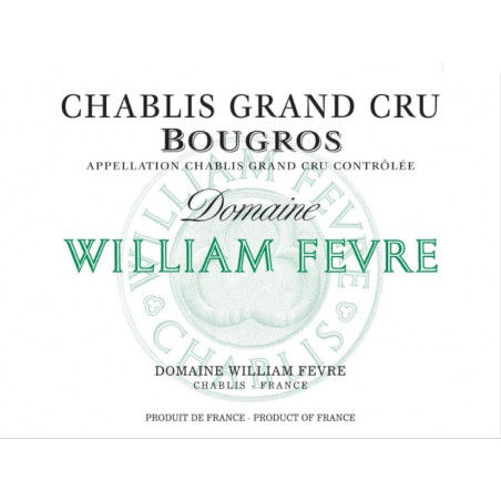 Chablis Grand Cru Bougros Côte Bouguerots William Fevre