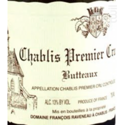 Chablis Premier Cru Butteaux - Raveneau