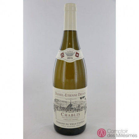Chablis Vieilles Vignes 2015 - D.E Defaix
