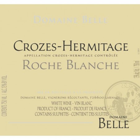 Crozes-Hermitage Blanc 2016 Roche Blanche - Domaine Belle