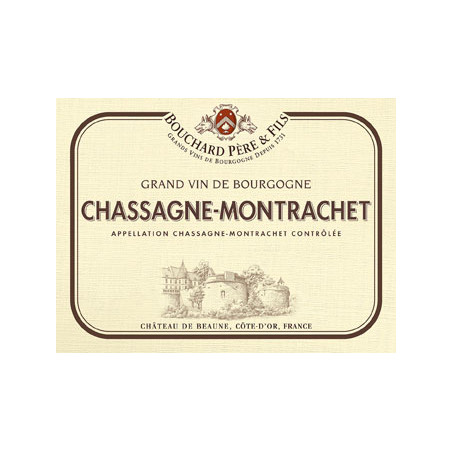 Chassagne Montrachet Bouchard Père et Fils