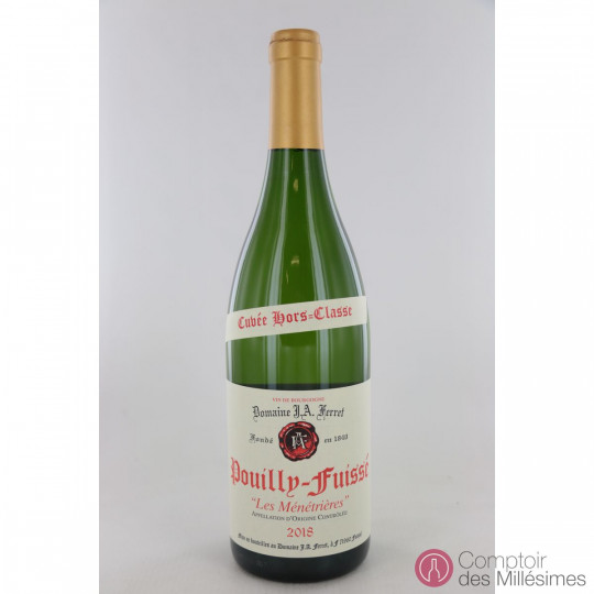 Pouilly Fuissé 2018 Les Ménétrières - Cuvée Hors Classe - Domaine Ferret Pouilly Fuissé 2018 Les Ménétrières - Cuvée Hors Classe - Domaine Ferret