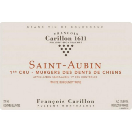 Saint-Aubin 1er Cru Les Murgers des Dents de Chien  François Carillon