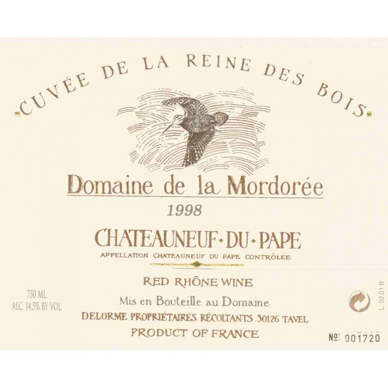 Cuvée de la reine des bois 1998 Cuvée de la reine des bois 1998