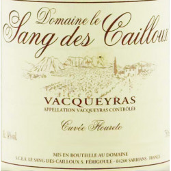Vacqueyras Floureto - Le Sang des Cailloux