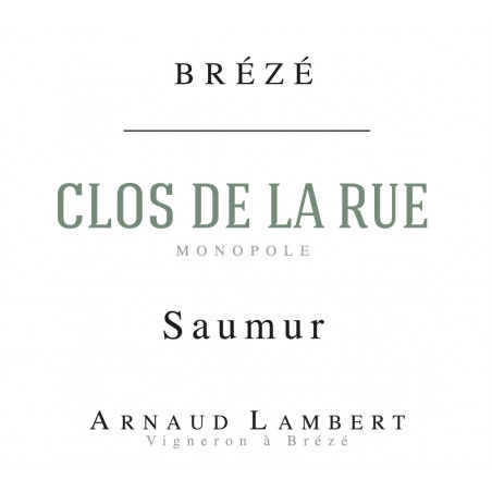 Saumur Blanc Brézé - Clos de la Rue Monopole - Arnaud Lambert