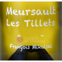 Meursault Les Tillets François Mikulski Meursault Les Tillets François Mikulski