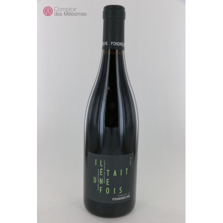 Il était une fois 2018 - Domaine de Fondrèche