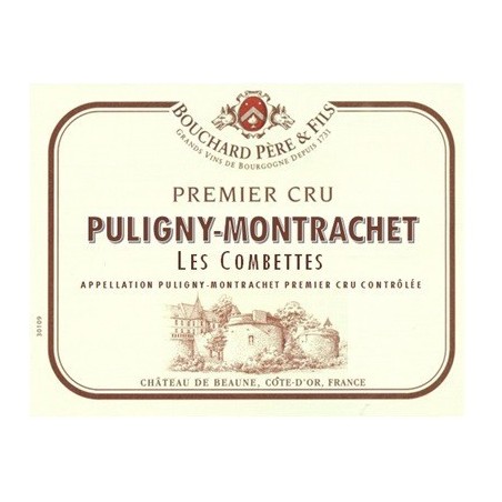 Puligny Montrachet 1er Cru Les Combettes - Bouchard Père et Fils