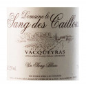 Vacqueyras   Un Sang Blanc - Le Sang des Cailloux