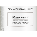 Mercurey Vieilles Vignes Blanc François Raquillet Mercurey Vieilles Vignes Blanc François Raquillet