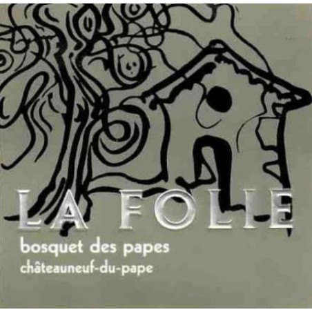La Folie 2019 Châteauneuf...