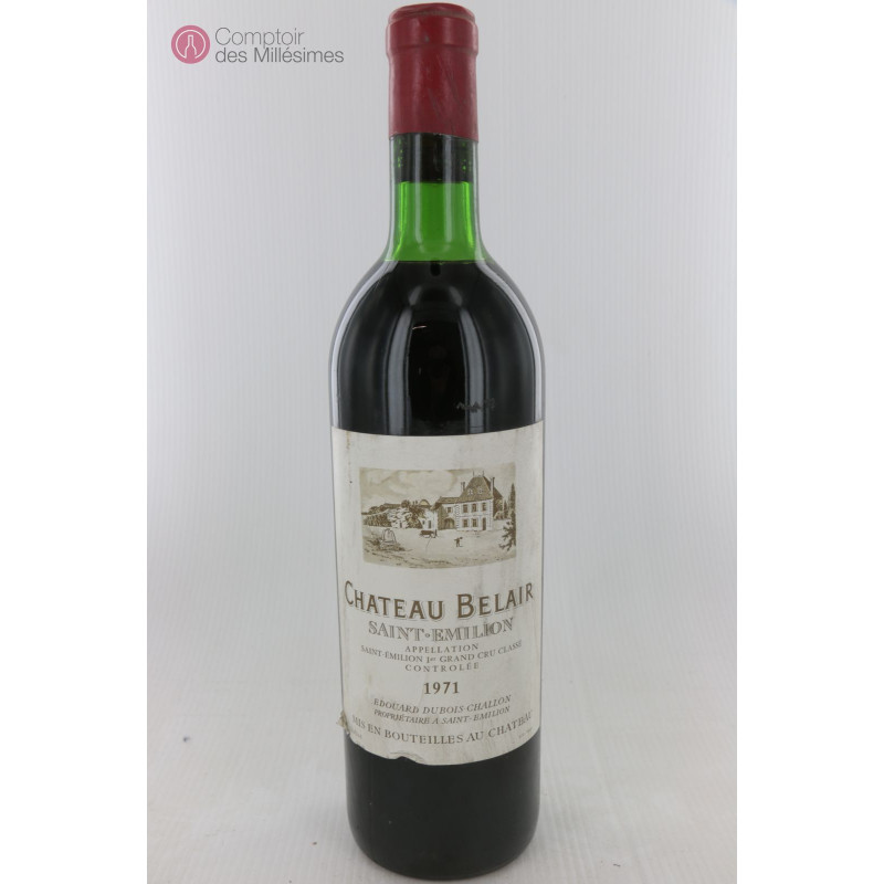 Château Belair 1971 1er Grand Cru Classé de Saint Emilion Prix