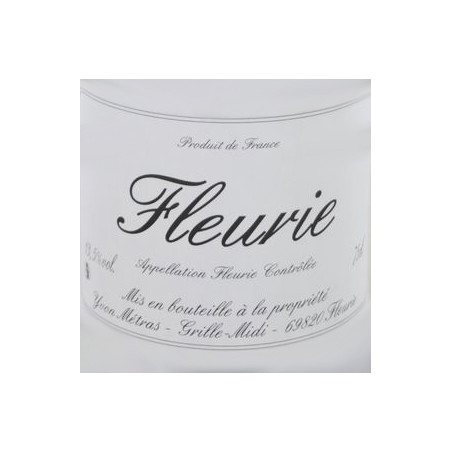 Fleurie  Domaine Yvon Metras