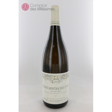 Puligny-Montrachet 1er Cru Le Cailleret 2005 - Michel Bouzereau