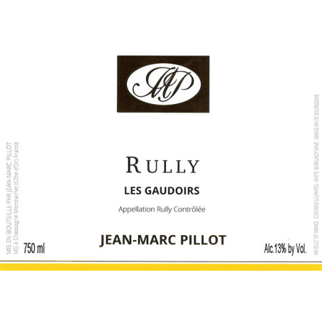 Rully Blanc Gaudoirs jean Marc Pillot