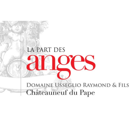 Chateauneuf du Pape 2016 "La Part des Anges" - Raymond Usseglio