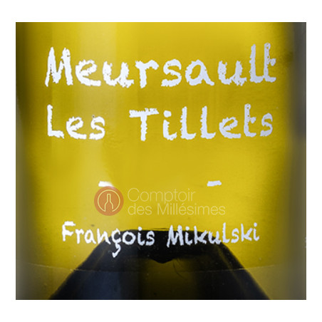 Meursault Les Tillets  François Mikulski