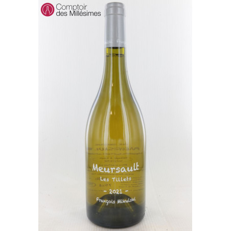 Meursault Les Tillets 2021 - François Mikulski