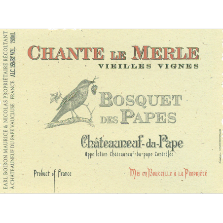 Sings the Blackbird Old Vines Châteauneuf du Pape - Bosquet des Papes