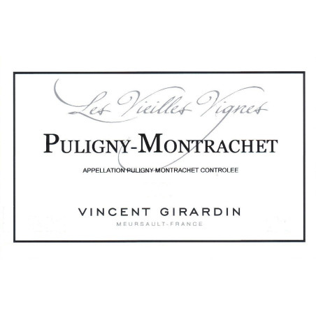 Puligny Montrachet Vieilles Vignes   Vincent Girardin