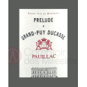 Prélude  À Grand Puy Ducasse