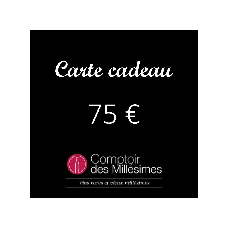 Carte Cadeau 75 € Carte Cadeau 75 €