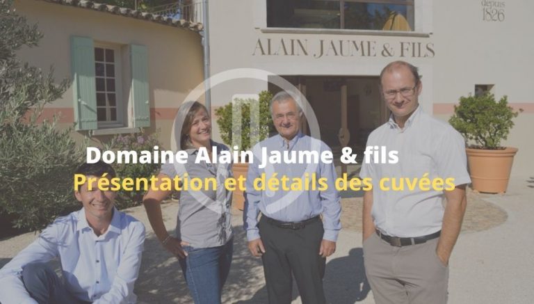 Grand-Veneur-Alain-Jaume millesimes