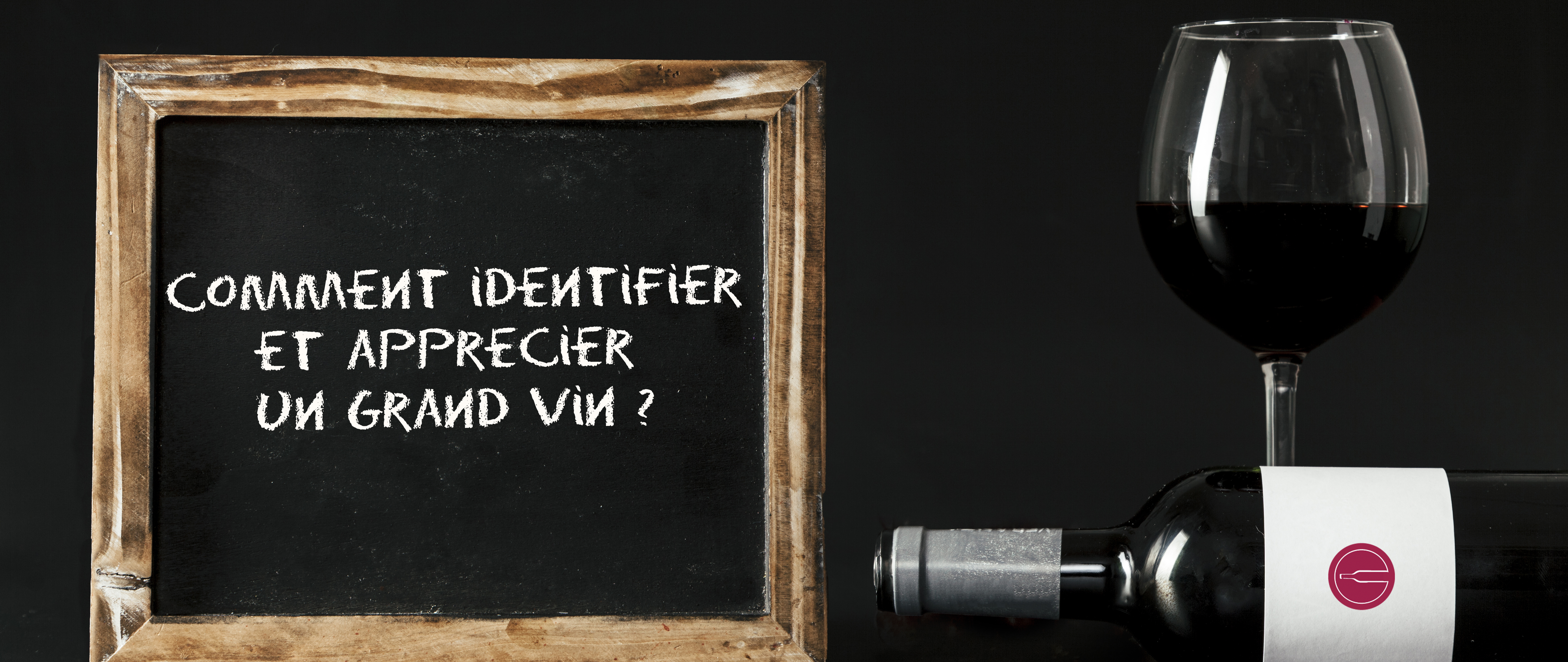 comment deguster un grand cru
