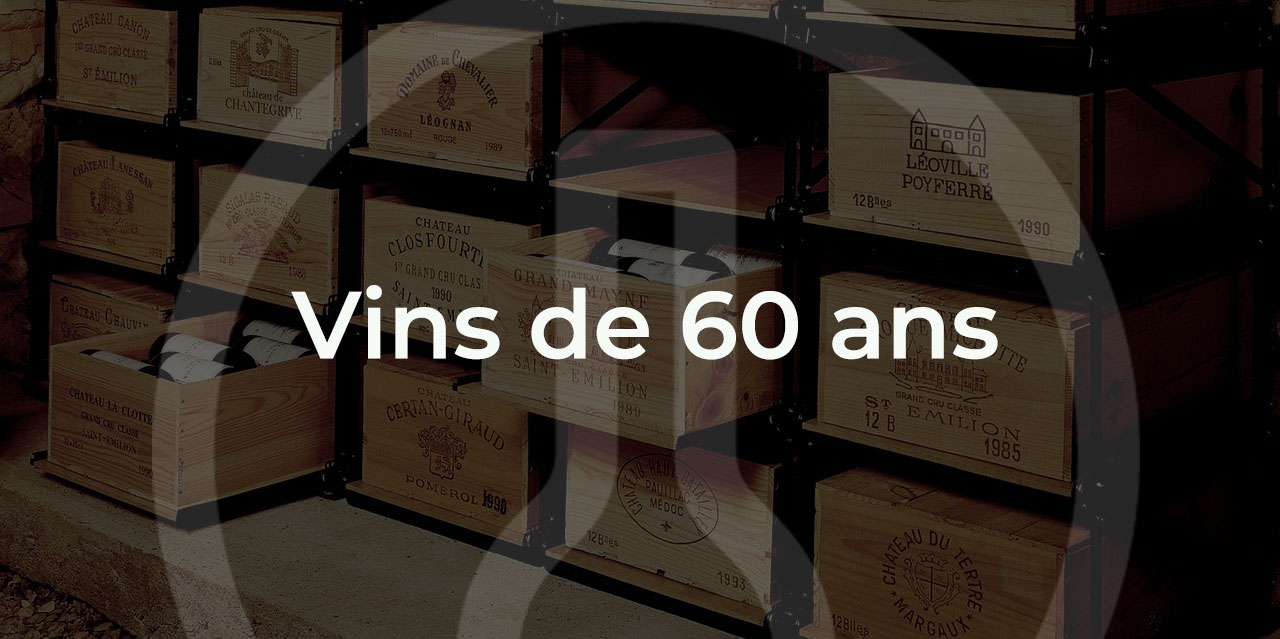 Cadeau vin de 60 ans  Offrir un vin de 60 ans