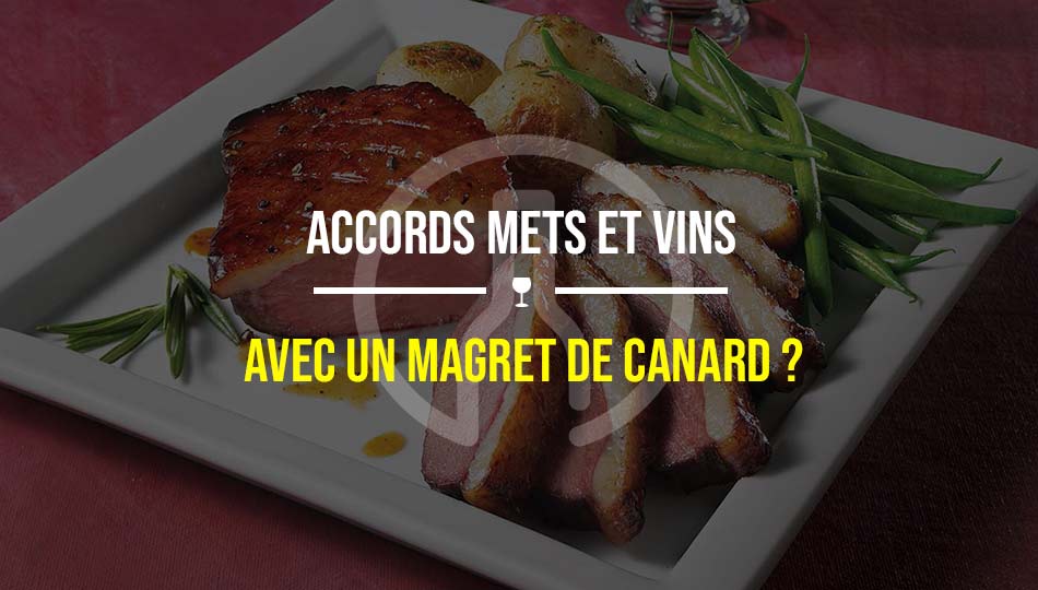 Magret de canard rôti - Vins du Roussillon