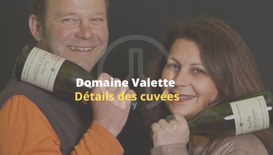 Domaine Valette-Presentation-cuvees