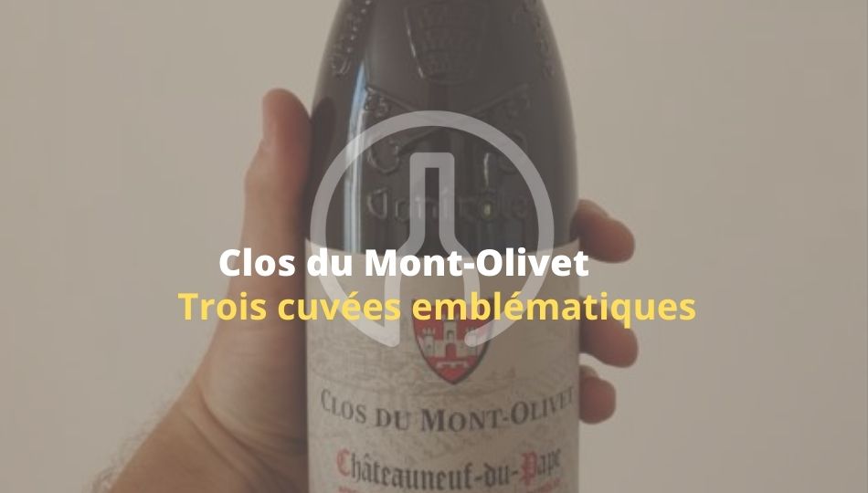 Clos du Mont-Olivet