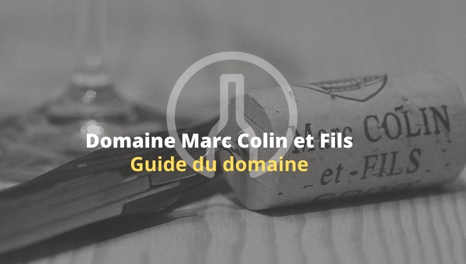 Marc Colin Présentation Cuvées