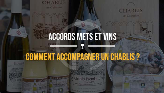accompagnement-vin-chablis-accord